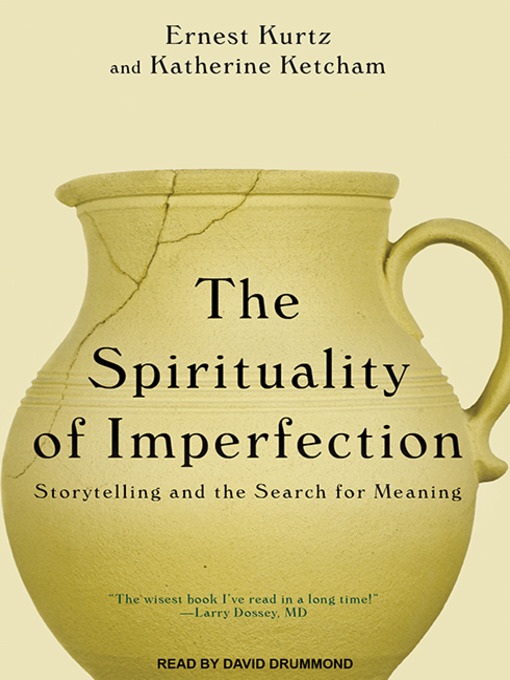 Title details for The Spirituality of Imperfection by Katherine Ketcham - Wait list